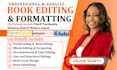 book editing and formatting copy line and developmental editing for amazon KDP