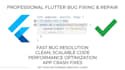 fix flutter bugs and issues in 24 hours