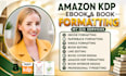do amazon kdp ebook and book formatting for kindle and paperback