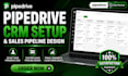 setup pipedrive crm account pipedrive sales pipeline design