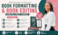do book formatting book editing amazon KDP ebook formatting paparback formatting