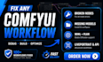 setup fix and test any comfy ui workflow and ai image for stable diffusion