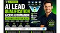 build ai lead qualification system CRM automation workflows for b2b sales flow