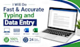 do fast typing and data entry