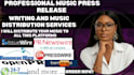 write professional music press release and music press release distribution