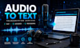 transcribe audio and video to text using ai