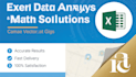 do expert mathematical data analysis and excel solutions