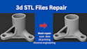 reverse engineer stl to step file model repair scan to cad for 3d printing