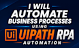 automate business processes using uipath rpa automation