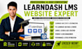 build learndash wordpress lms, elearning lms website and fix learndash lms bug