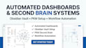 build an automated dashboard, obsidian vault, pkm second brain and workflows