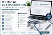 provide medical transcription services