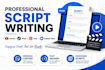 write engaging youtube, tiktok and social media scripts