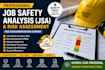 prepare professional job safety analysis and risk assessment
