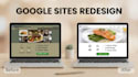 redesign google sites website revamp modern site update with responsive design
