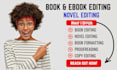 do romance book editing, copy and developmental editing, novel proofreading