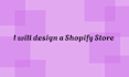 design shopify redesign shopify development