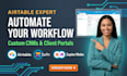 setup airtable database, airtable automation, airtable CRM, and softr webapp