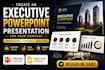 create an executive powerpoint presentation for your company