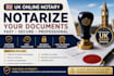 provide UK online notary, notarization and notarize documents online