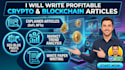write expert crypto,blockchain and fintech blog posts