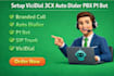 set up p1 bot provide auto dialer make unlimited calls