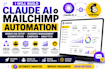 build claude mailchimp automation workflow setup audience management analytics