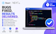 fix react js , next js and javascript bugs