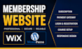 create a paid membership website and subscription website on wordpress and wix