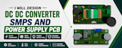 design dc dc converter smps and power supply pcb