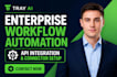 build tray ai enterprise workflow automation API integration connector setup