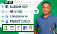 setup facebook shop, meta pixel, conversion API and products catalog
