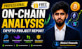 freely do on chain crypto analysis and intelligence report