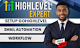 set up gohighlevel email automation, ghl workflows and ghl CRM automation