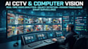 build ai cctv surveillance, object detection, tracking and analytics system