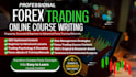 create trading course curriculum and ebook content on forex, day, future trading
