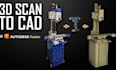 do 3d cad modelling, repair 3d scan, fix mesh optimize stl files for 3d printing