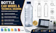 design bottle cad model, technical drawing and manufacturing files