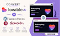 convert lovable to wordpress migrate lovable website clone lovable ai website