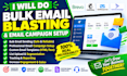 do bulk email blast, email marketing and email campaign marketing