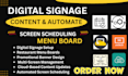 setup digital signage content and automate screen scheduling menu board banner