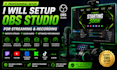 setup obs studio for streaming and recording