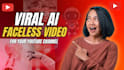 create viral ai faceless video for your youtube channel