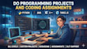 do programming projects and coding assignments in python, cpp , java and threejs