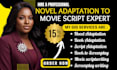 adapt your novel or book to movie script screenplay and scriptwriting