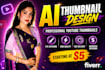 design high CTR al youtube thumbnails