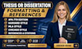 format your thesis or dissertation in apa 7, harvard, mla, chicago, references