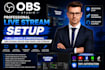 create a professional obs studio setup for your live stream