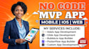 build no code app glide bubble io adalo flutterflow flutter mobile app developer