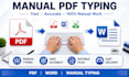 do manual typing from PDF, image and scanned documents